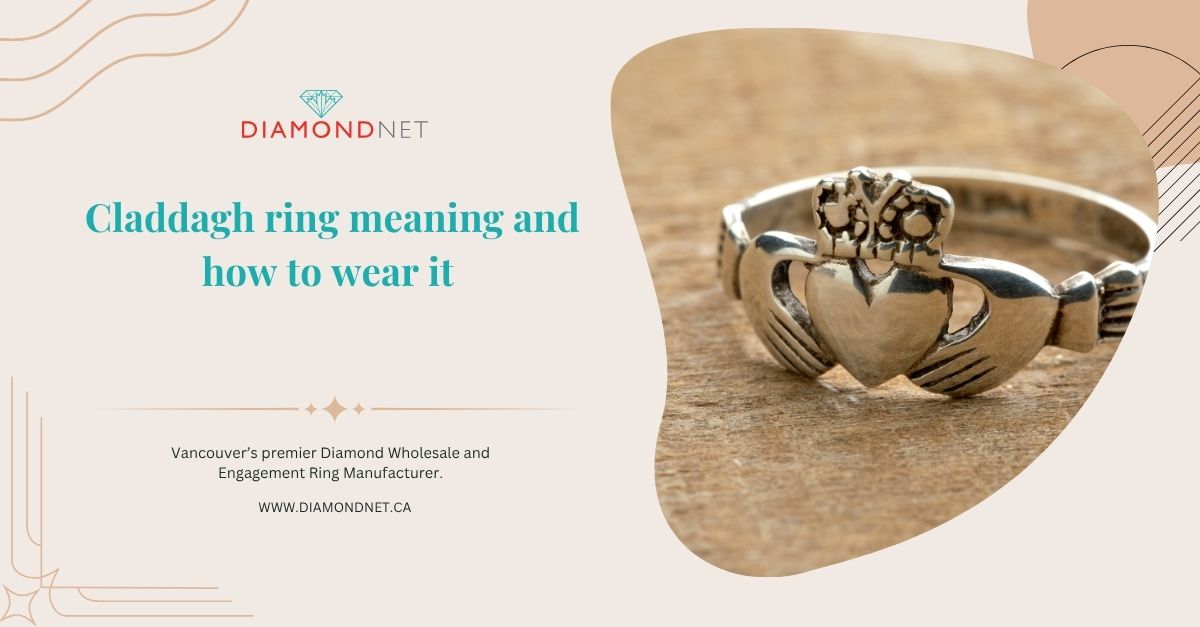 Claddagh Ring Meaning and How to Wear It